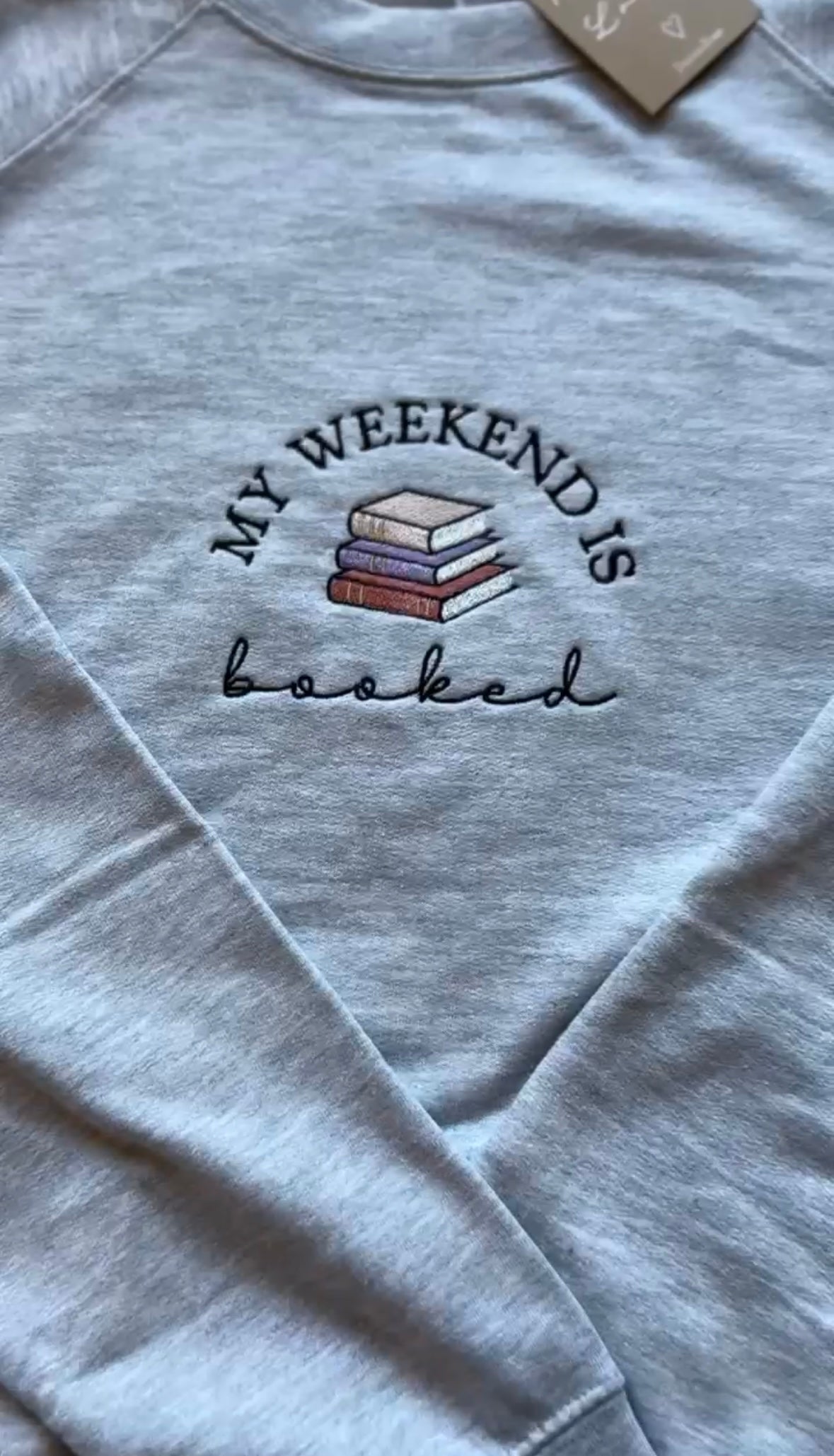 "My Weekend is Booked" Crewneck