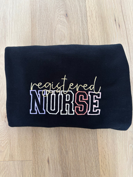 " Registered Nurse" Embroidered Crewneck